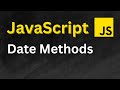 Top JavaScript Date Methods You Need to Know