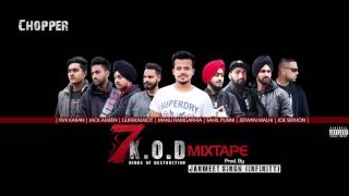 06 Chopper | Manu Ramgarhia | Gurekamjot Singh | 7 KOD Mixtape | Prod. by Janmeet Infinity