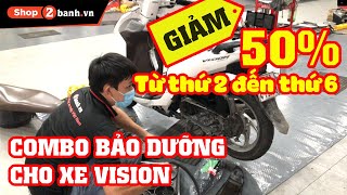 Combo bảo dưỡng cho Honda Vision tại Shop2banh