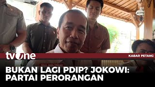 Komentar Jokowi soal Dirinya \u0026 Keluarga Bukan Lagi PDIP | Kabar Petang tvOne