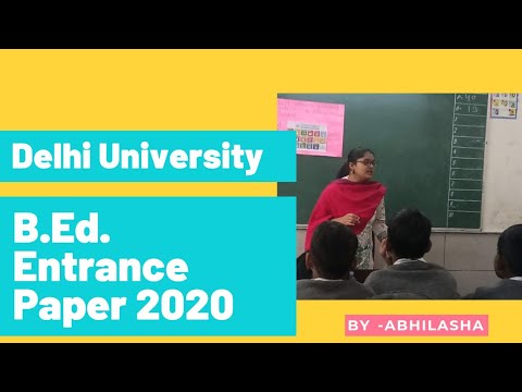 Delhi University B.Ed. Entrance Paper 2020 | Recording For VI Person ...