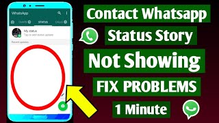 How To Fix  Whatsapp Status Not Showing Other Person Problem Solve I Whatsapp Status Story Issue Fix
