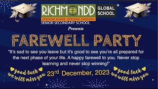 ||RGS|| Farewell Extravaganza at Richmond Global School !!!!