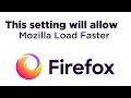 How do I make Firefox start faster? Its too slow