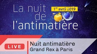 La Nuit de l'antimatière à Paris | Live CNRS