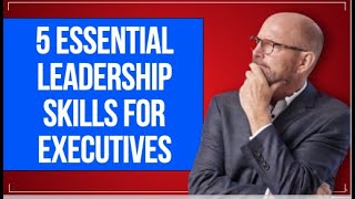 5 Leadership Skills for Managers