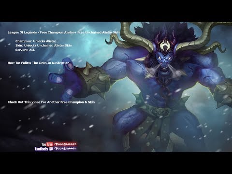 FREE Champion & Skin - Unchained Alistar Skin - LoL FREE Champion & Skin - Unchained Alistar Skin - LoL