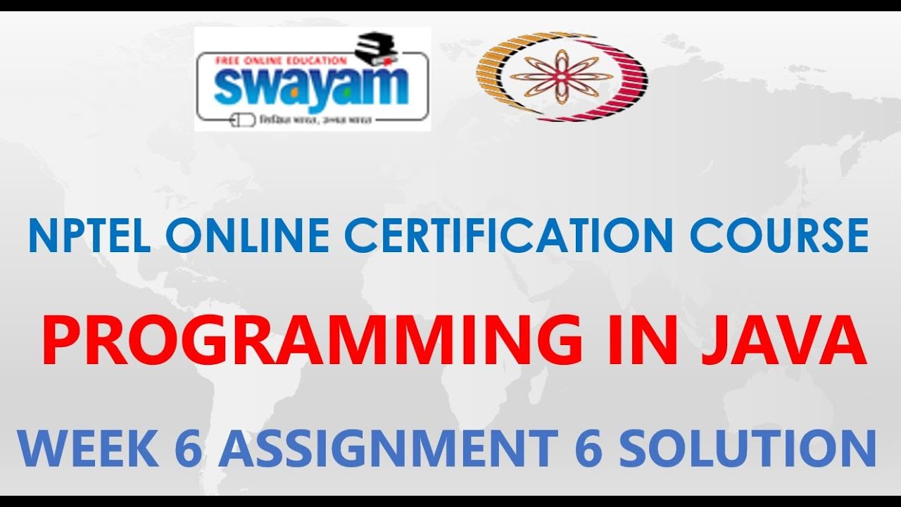 Programming In Java | NPTEL | Week 6 | Assignment Solution 6 | Jan2021 ...