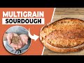 How to Make Multigrain Sourdough | Sourdough Masterclass