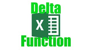 How To: Use The Delta Function in Excel