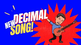 Decimal Song - Add, Subtract, Multiply, Divide