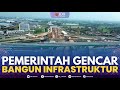 Pemerintah Gencar Bangun Infrastruktur | NEWS SCREEN 27/02