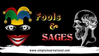 From Fools and Sages