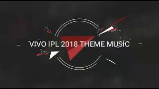 Vivo IPL 2018 | THEME SONG