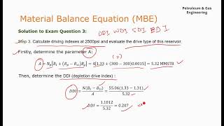 Material Balance Equation (MBE) Q & A | Part 3
