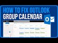 Group Calendar Not Showing in Outlook Fix (2024) | How to Fix Outlook Groups Not Showing