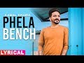 Pehla Bench (Lyrical Video) | Kamal Khaira Ft Bling Singh | Latest Punjabi Song 2019 | Speed Records