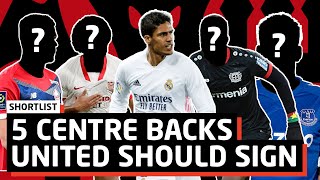 5 Centre Backs Manchester United Should Sign | Man United Transfer News