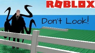 Roblox | Natural Disasters Survival (Slenderman Edition) Don't Look!