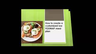 WEBINAR: How to create a customized low FODMAP meal plan