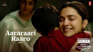 JAWAN: Aararaari Raaro | Shah Rukh Khan | Atlee | Anirudh | Nayanthara |Deepthi Suresh |Irshad Kamil
