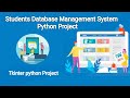Students Database Management System Python Project | Tkinter python | HackTeachz