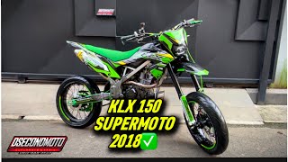 KLX 150 2018‼️ FULL MODIF SUPERMOTO SIAP GAS. MINAT CEK DESKRIPSI