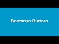 Bootstrap Buttons