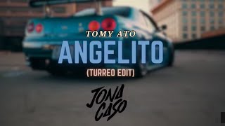 ANGELITO (Turreo Edit @TOMY_ATO,@Jonacaso)