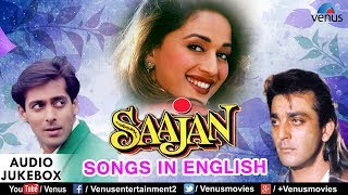 Saajan | 90's Songs | English Version |  Bollywood Songs