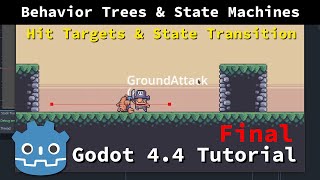 Hit and Damage for Behavior Tree \u0026 State Machine ~ Godot 4 LimboAI Tutorial [P8 Final]