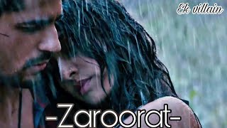 Zaroorat ek villain (editz) watch till the end 🖤🥀