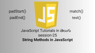 JavaScript in Telugu | StringMethods | S-25 | Methods in JavaScript | Stack | Telugu Tutorial | 2025