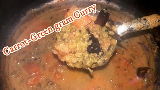 Carrot - Green gram Curry | കാരറ്റ് ചെറുപയർ കറി