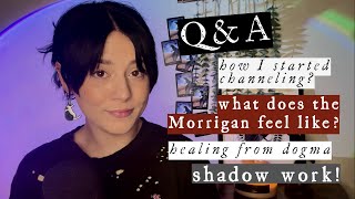 How I Started Channeling the Morrigan; What does the Morrigan feel like? | ANSWERING YOUR QUESTIONS