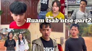 Ruam tsab ntse part2 (ib chim vwj,aib vam khwb,ob yej,me awg,kab ziag,npauj vwj,me nyuam qaib,vicky)