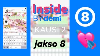 Inside by Demi: Kausi 2, jakso 8 💘 | Mun pitää tunnustaa jotain 😬