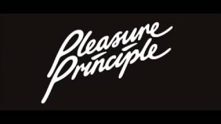 Pleasure Principle - Remix