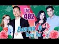 BẠN MUỐN HẸN HÒ #482 | Ông mai ăn ké bánh khét của nàng KHÉO TAY và cái kết SIÊU ĐẮNG 😂