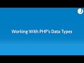 How to Work With Data Types in PHP