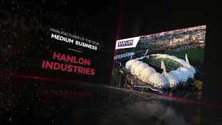 VMHOF Awards 2024 - Winner of the Manufacturer of the Year Medium Business - Hanlon