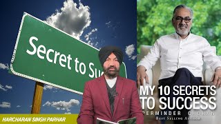 My 10 Secrets of Success (ਮੇਰੀ ਕਾਮਯਾਬੀ ਦੇ 10 ਰਾਜ!)