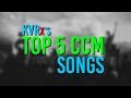 KVRx's Top 5 CCM Songs