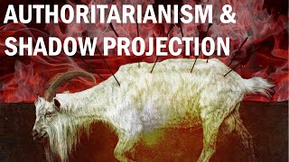 HOW AUTHORITARIANISM CONTROLS COLLECTIVE SHADOW PROJECTION | Carl Jung // Mass Psychology