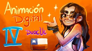 Estudiando Animación Digital en Chile [4to Semestre/Duoc UC]