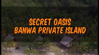 Exclusive Resorts - BANWA PRIVATE ISLAND