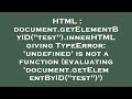 HTML : document.getElementByID(