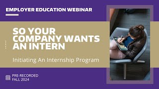 Initiating An Internship Program (Fall 2024)