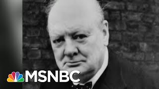 Trump Compares Pandemic Leadership To Churchill During WWII | Morning Joe | MSNBC