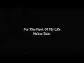 Maher Zain - For The Rest Of My Life (Lyrics)